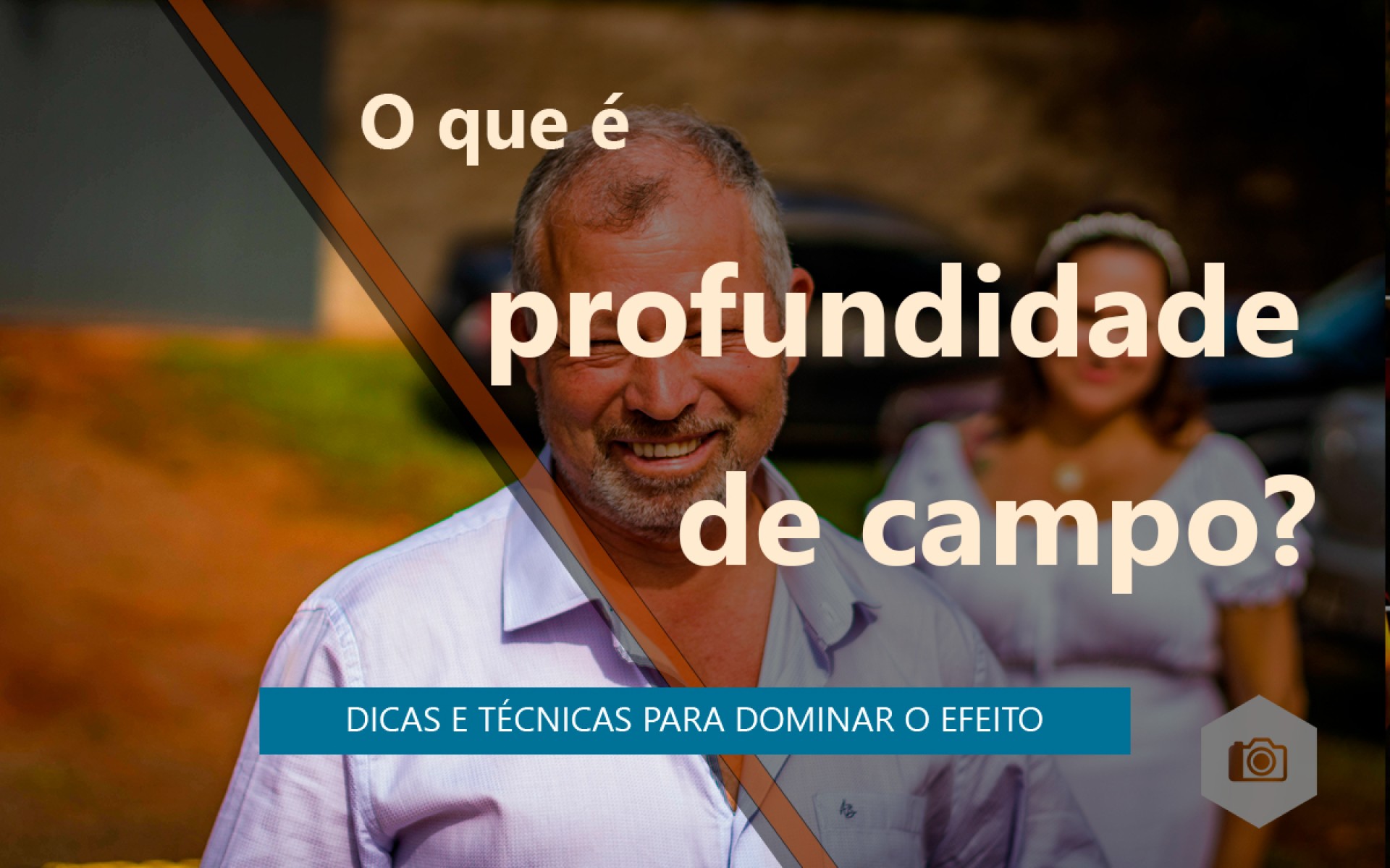 O que é profundidade de campo? (depth of field)